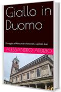 Giallo in Duomo: Omaggio ad Alessandro Antonelli, capitolo due