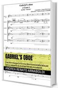 GABRIEL'S OBOE: ( dal film Mission) di Ennio Morricone elaborata per coro a cappella da Andrea Renato Arnaboldi