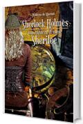 Sherlock Holmes - una ragazza di nome Sherilee