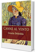 Canne al vento : (Italian Edition)