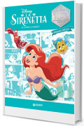 La Sirenetta. La storia a fumetti: Disney 100 Anni di meravigliose emozioni (Disney 100 - Graphic novel Vol. 1)