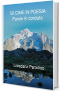 50 Cime in poesia.: Parole in cordata