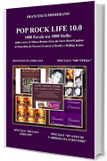 POP ROCK LIFE 10.0 1000 Favole tra 1000 Stelle: dalla Carra' & Mina a Renato Zero, da Vasco Rossi/Ligabue a Ultimo, dai Subsonica ai Maneskin, da Mercury/Lennon ai Beatles e Rolling Stones