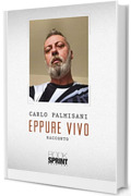 Eppure vivo