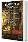 Le indagini del Vicario di Giustizia Jacopo Lamberti