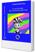 Le Avventure dell'Avvocato Bouvier (DIONISIO Vol. 1)
