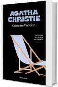 Crime on vacation / Le vacanze di Poirot
