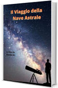 Il Viaggio della Nave Astrale