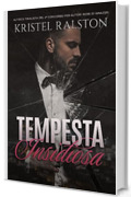 Tempesta insidiosa: (Romanzo dark sulla mafia - Volume autonomo).