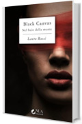 Black Canvas: Nel buio della mente