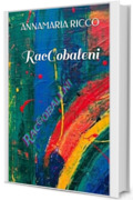 Raccobaleni: Racconti a colore