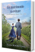 Un matrimonio da evitare (The Sapphires Series Vol. 1)