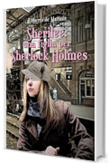Sherilee: una figlia per Sherlock Holmes