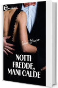 Notti fredde, mani calde (eLit)