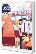 Komi can't communicate (Vol. 15)