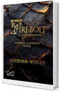 Firebolt (I Dragoniani Vol. 1)