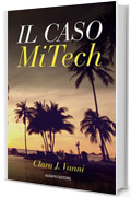 Il caso MiTech: Travel Thriller