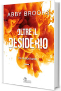 Oltre il desiderio (The Hutton Family Vol. 4)