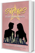 Stars: Le Luci della Ribalta