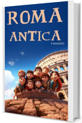 Roma antica x ragazzi