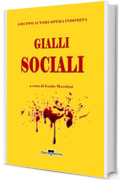 GIALLI SOCIALI