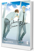 All about Ocean Blue: Digital Edition