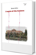 L'ospizio di Villa Costanza: Umorismo e noir - Seconda edizione