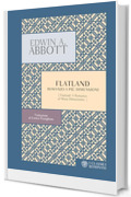 Flatland: Romanzo a più dimensioni (I Classici Bompiani Vol. 36)