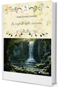 La najade della cascata (Le Riscoperte Vol. 82)