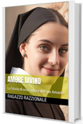 Amore Divino: La Storia di una Suora e del Suo Amante