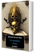 Lo scarabeo d'oro: 9791280154415 (Bibliotheca Gothica | Non Solo Gotico)