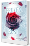 Frozen Rose