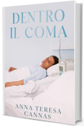 Dentro il Coma