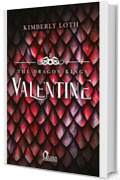 Valentine (The Dragon Kings Vol. 3)