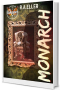 Monarch (The Gunsight Saga Vol. 5)