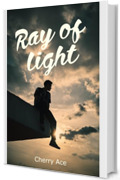 Ray of light (Racconti M/M)