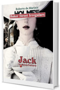 Baker Street Irregulars - Jack lo squartatore: Holmes