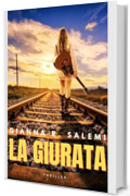 LA GIURATA (CRIME NOTE Vol. 2)