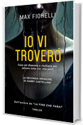 Io vi troverò: La seconda indagine di Harry Castellani