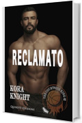 Reclamato (The Courtside King Duology Vol. 2)
