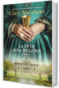 La spia della regina