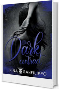 Dark Contract: (Cocktail Edizioni)