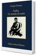 Kafka: Un mondo di verità