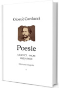 Poesie: MDCCCL – MCM (1850-1900) | Edizione integrale