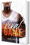 Rival Game (Wild players series - New Generation Vol. 3)