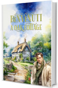 Benvenuti a Oak Cottage