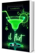 Il flirt (Playboy Pact Series Vol. 2)