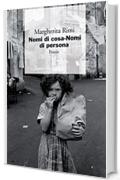 Nomi di cosa-Nomi di persona: Poesie (I giorni)