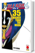 Bleach 35: HIGHER THAN THE MOON