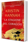 La stagione del coraggio